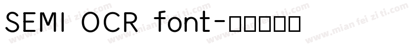 SEMI OCR font字体转换